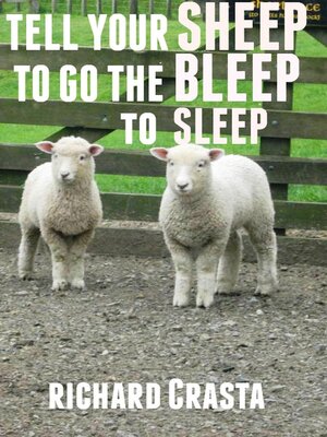 cover image of Tell Your Sheep to Go the Bleep to Sleep